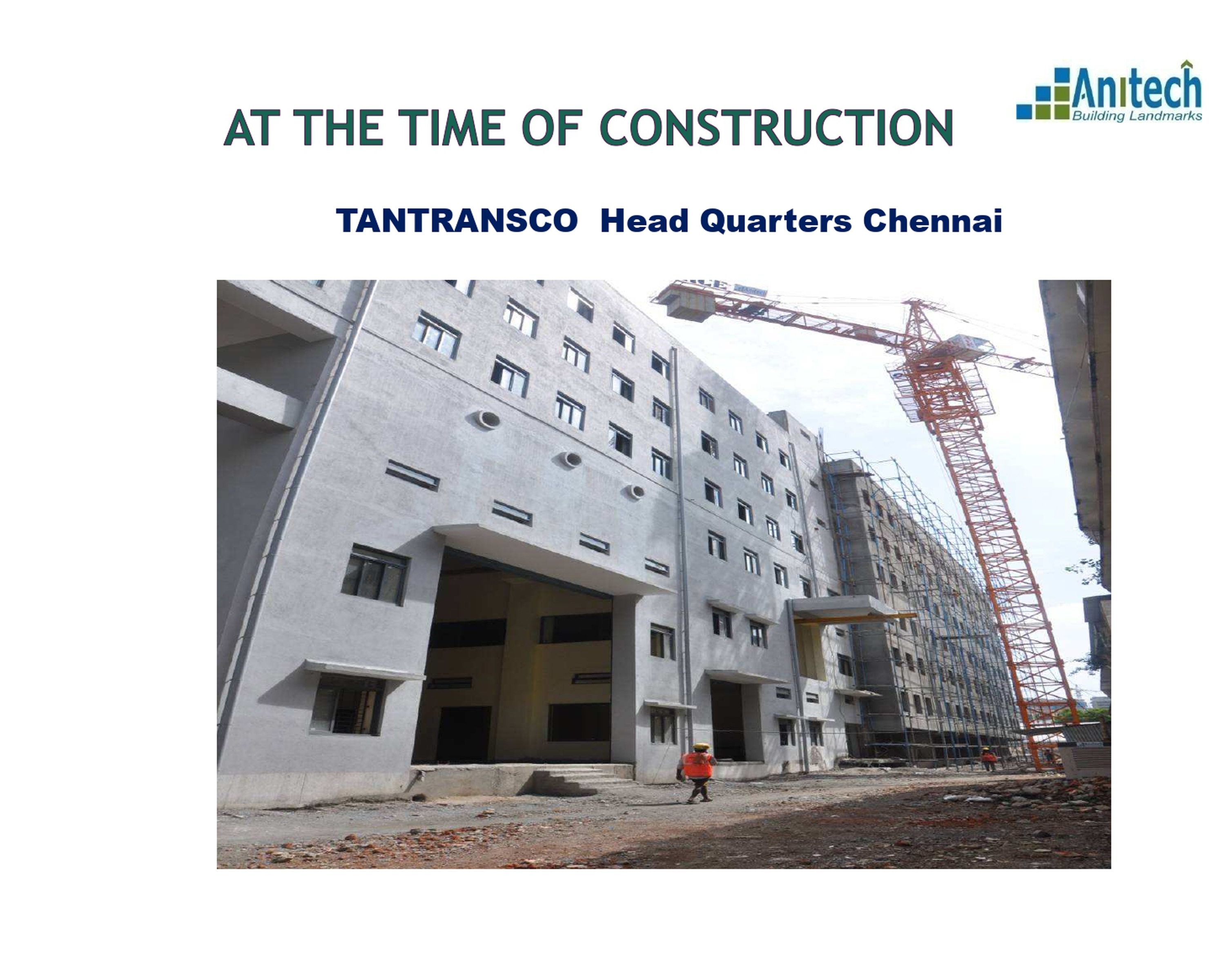 TANTRANSCO Head Quarters & GIS Building Construction